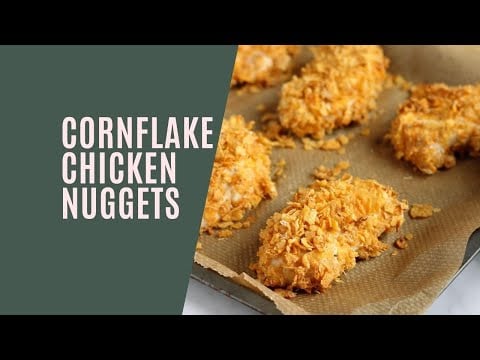 Baked Cornflake Chicken Nuggets
