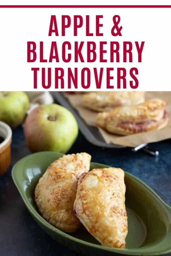 Apple and blackberry turnovers pinterest image with text overlay.