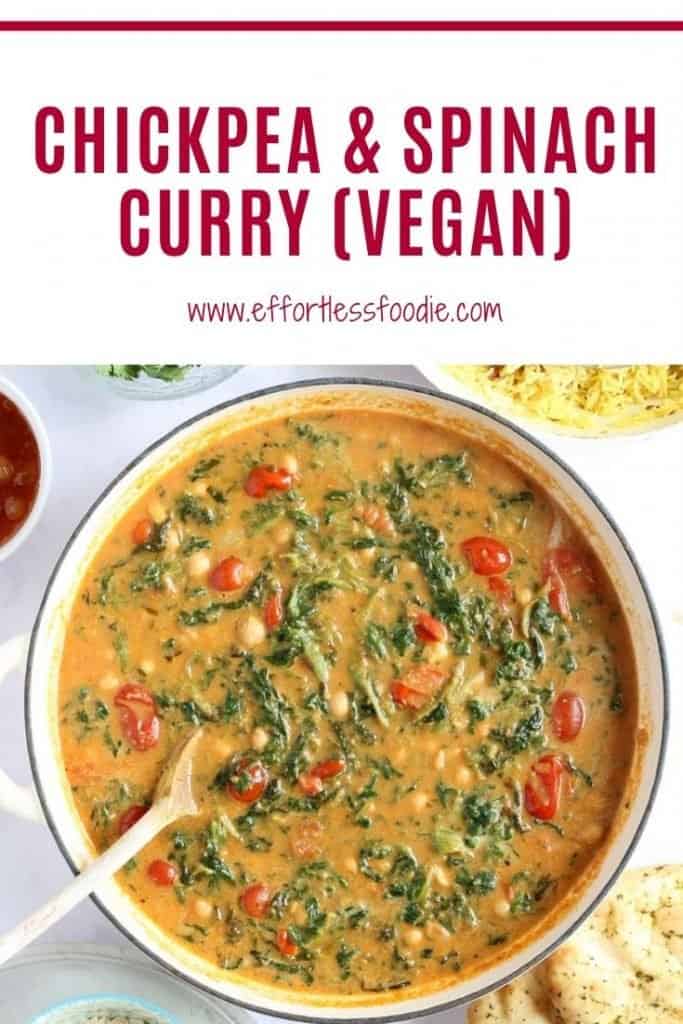 Chickpea and spinach curry pin with text overlay.