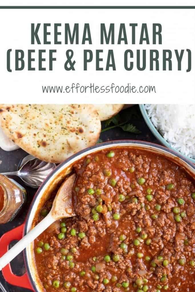 Keema Matar (Beef and Pea Curry) Pinterest pin with text overlay.