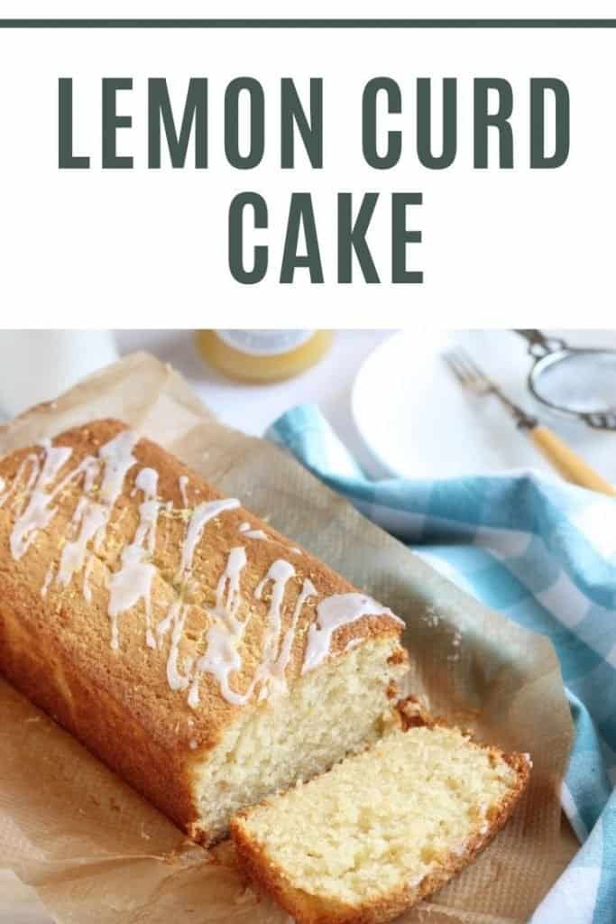 Lemon Curd Loaf Cake Pinterest pin with text overlay.