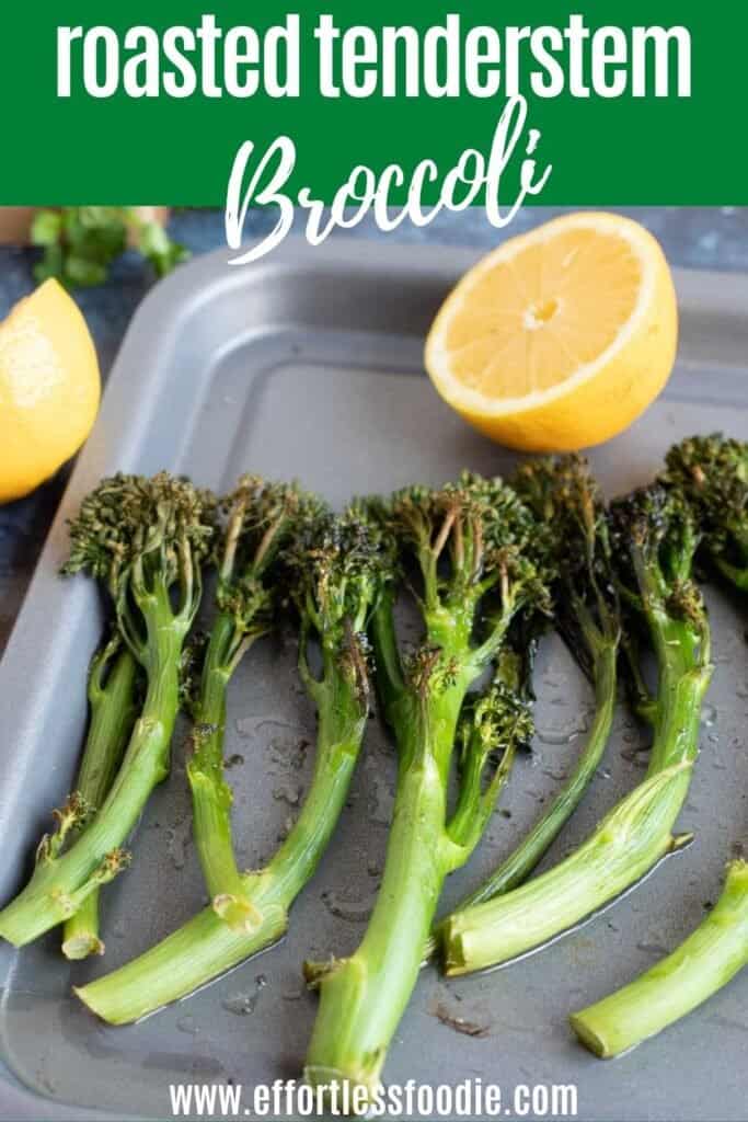 Roasted tenderstem broccoli on a baking tray pin image.