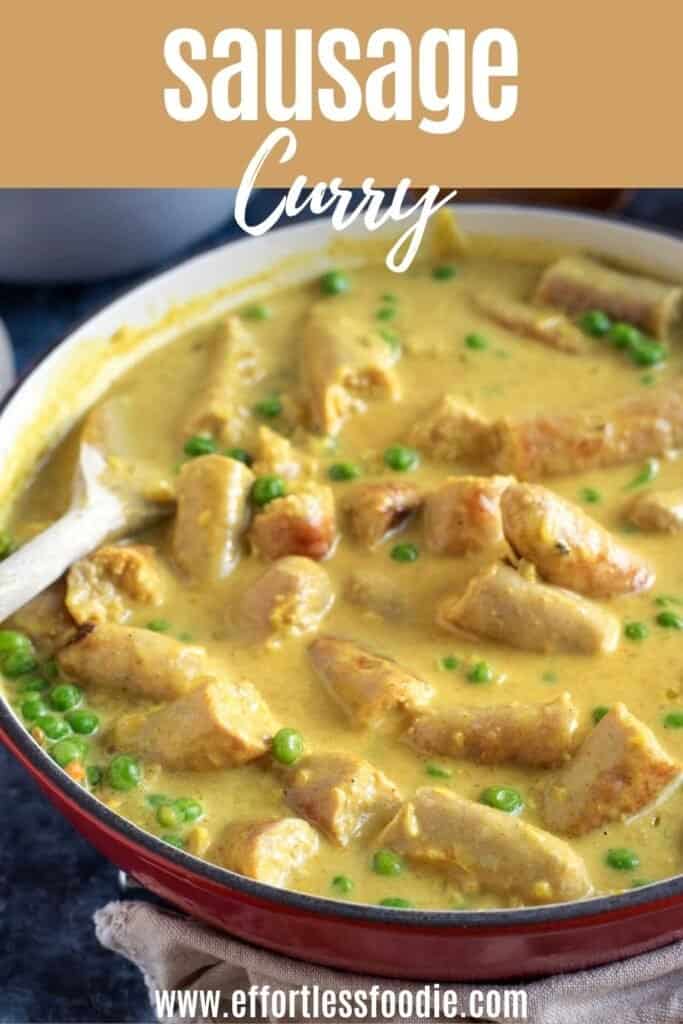 Easy Sausage Curry Recipe - Effortless Foodie