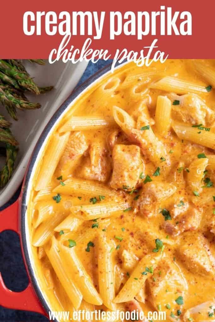 Creamy Paprika Chicken Pasta pin image.