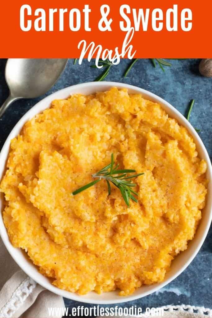 Carrot and swede mash pin image for Pinterest.