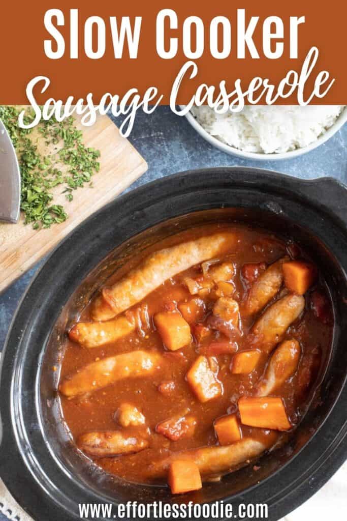 Slow cooker sausage casserole pin image.