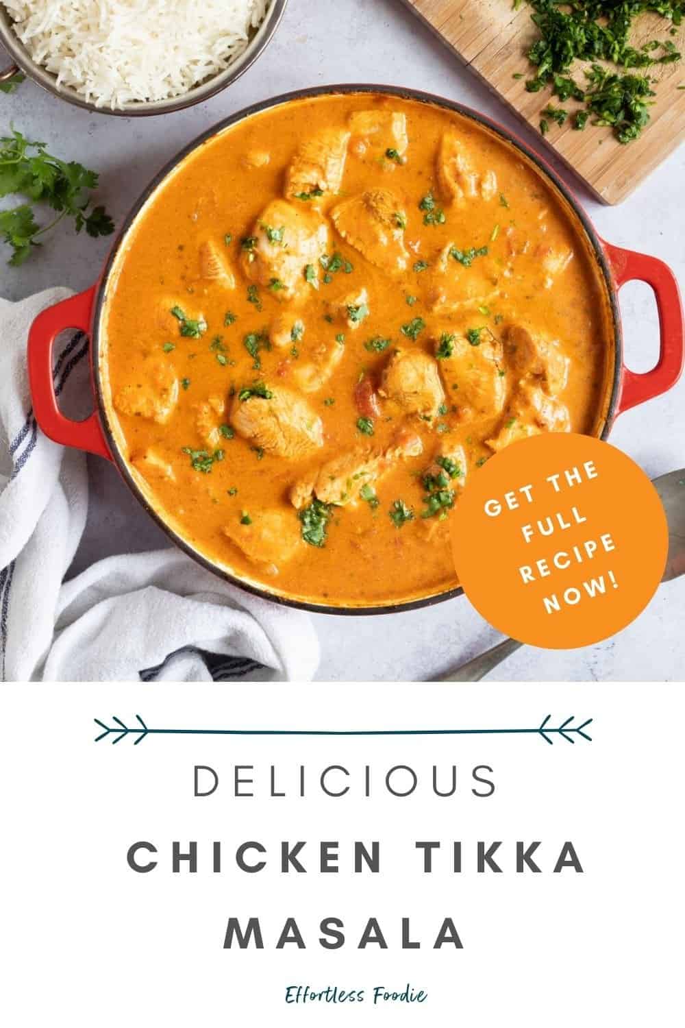 Easy Chicken Tikka Masala Recipe - Effortless Foodie