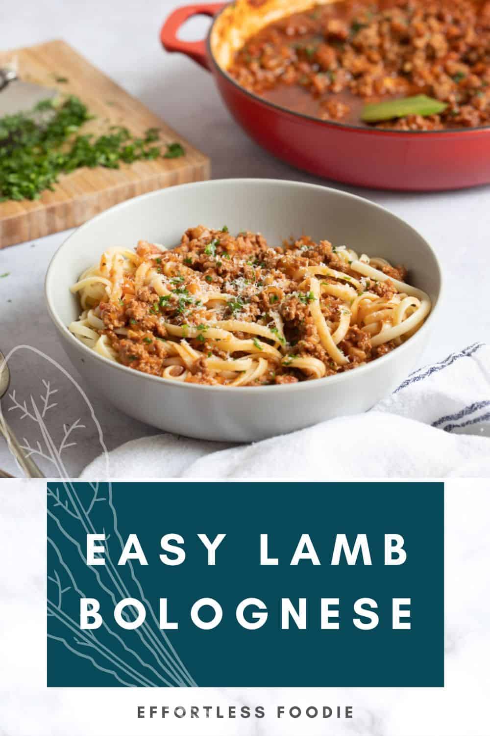 Easy Lamb Bolognese Recipe Effortless Foodie