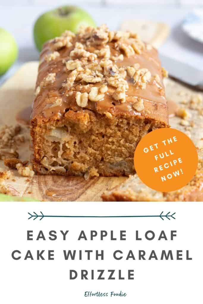 Apple loaf cake pin image.