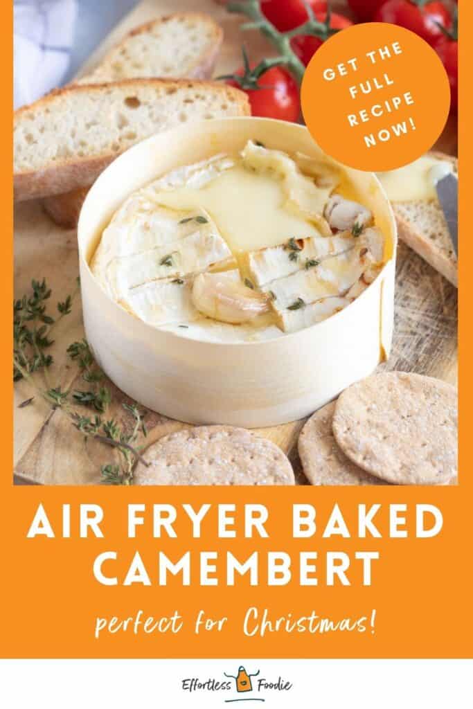 Air fryer baked camembert pin image.