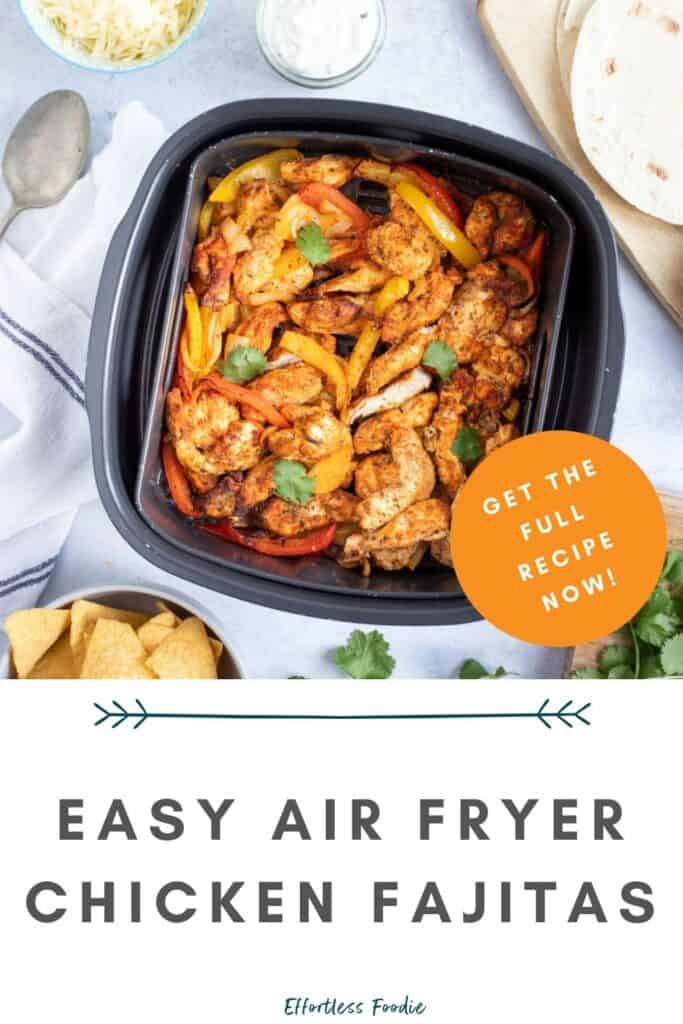 Air fryer chicken fajitas pin image.