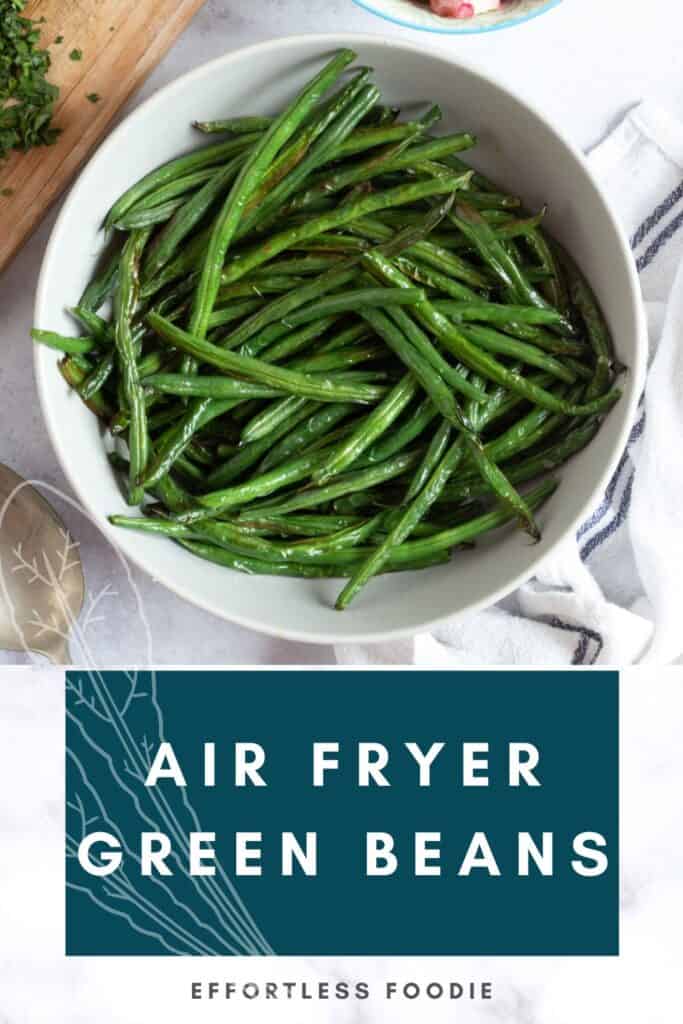 Air fryer green beans pin image.