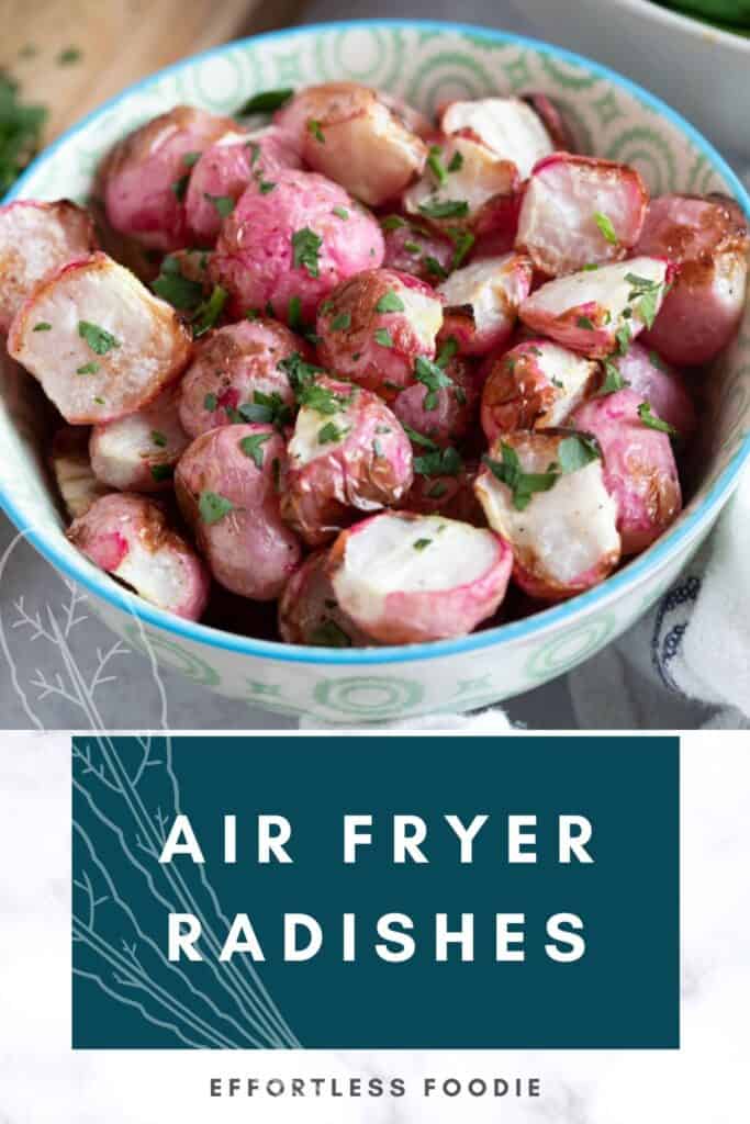 Air fryer radishes pin image.