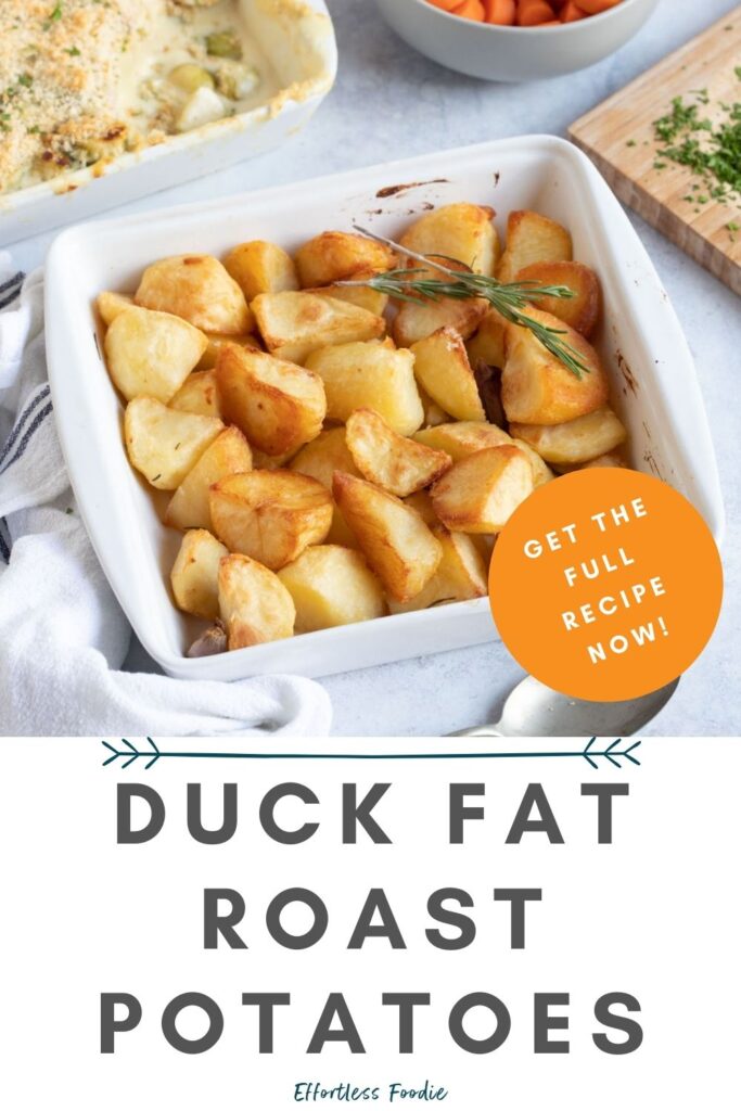 Duck fat roast potatoes pin image.