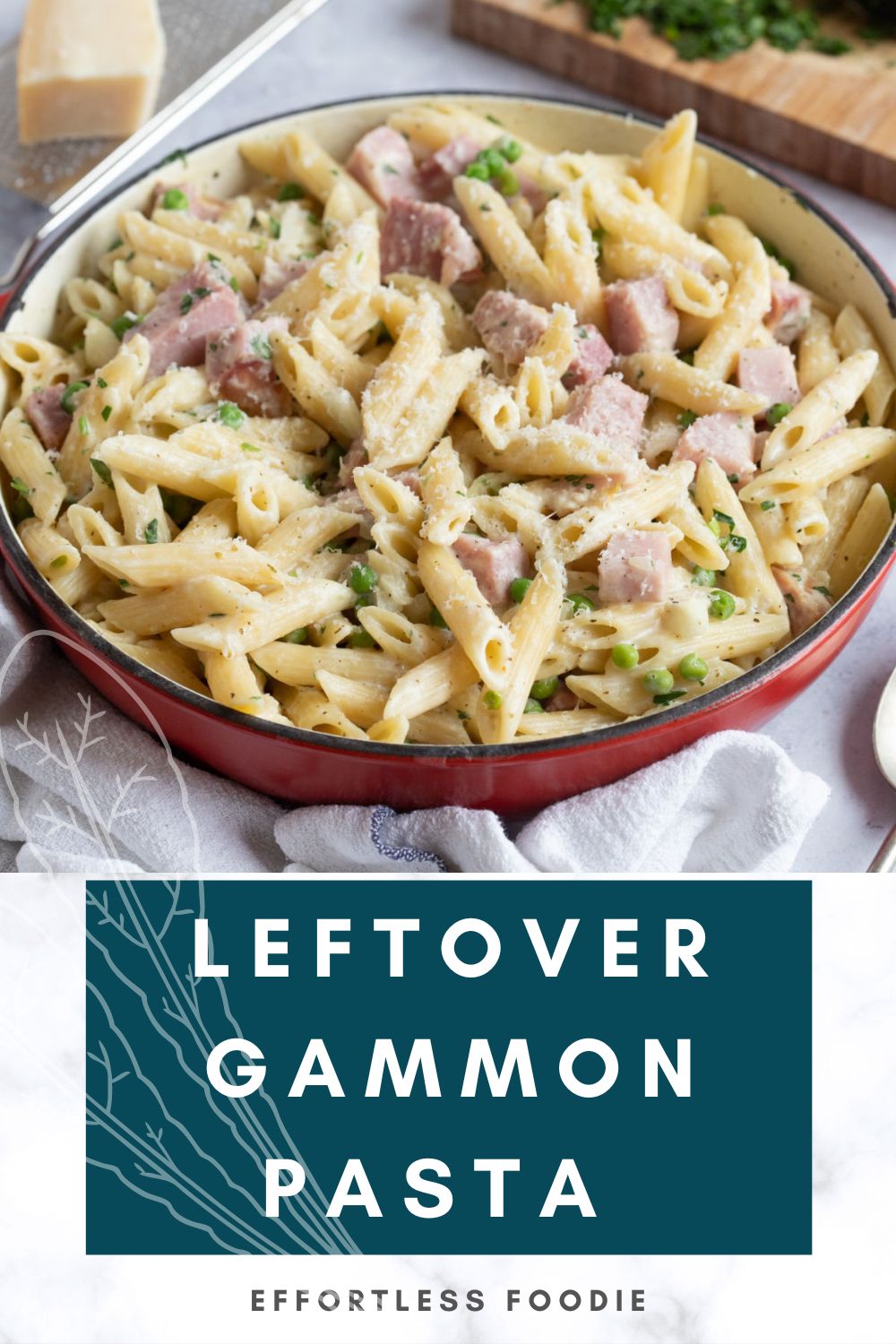 Easy Leftover Gammon Pasta Recipe Effortless Foodie
