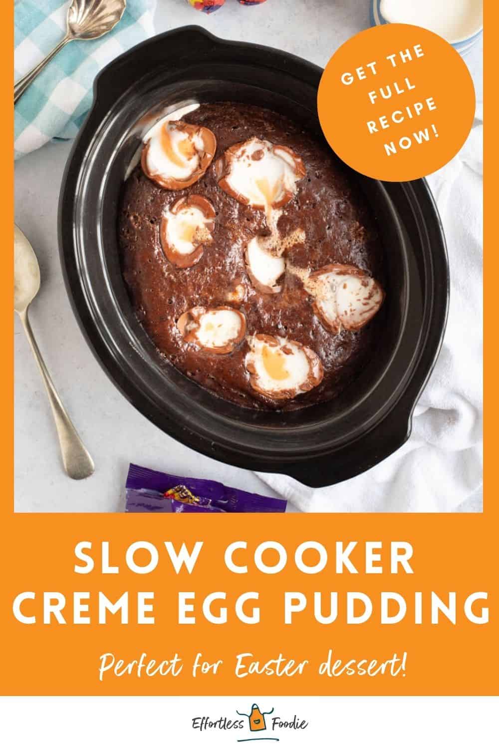 Slow Cooker Chocolate Creme Egg Pudding Effortless Foodie