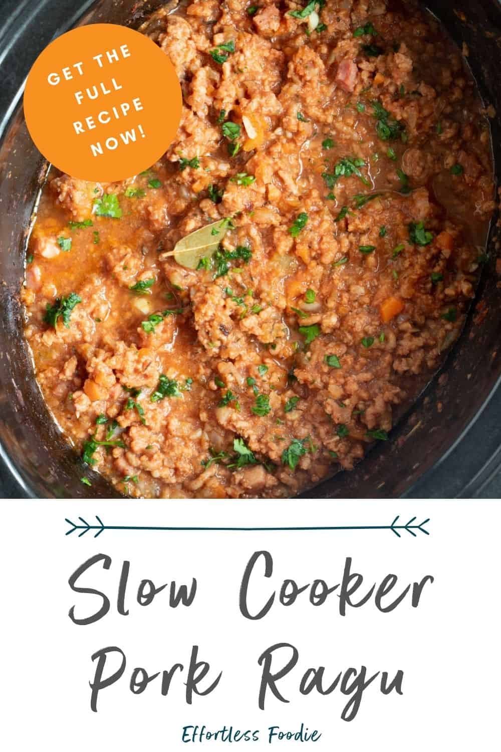 Slow Cooker Pork Ragu Recipe Effortless Foodie