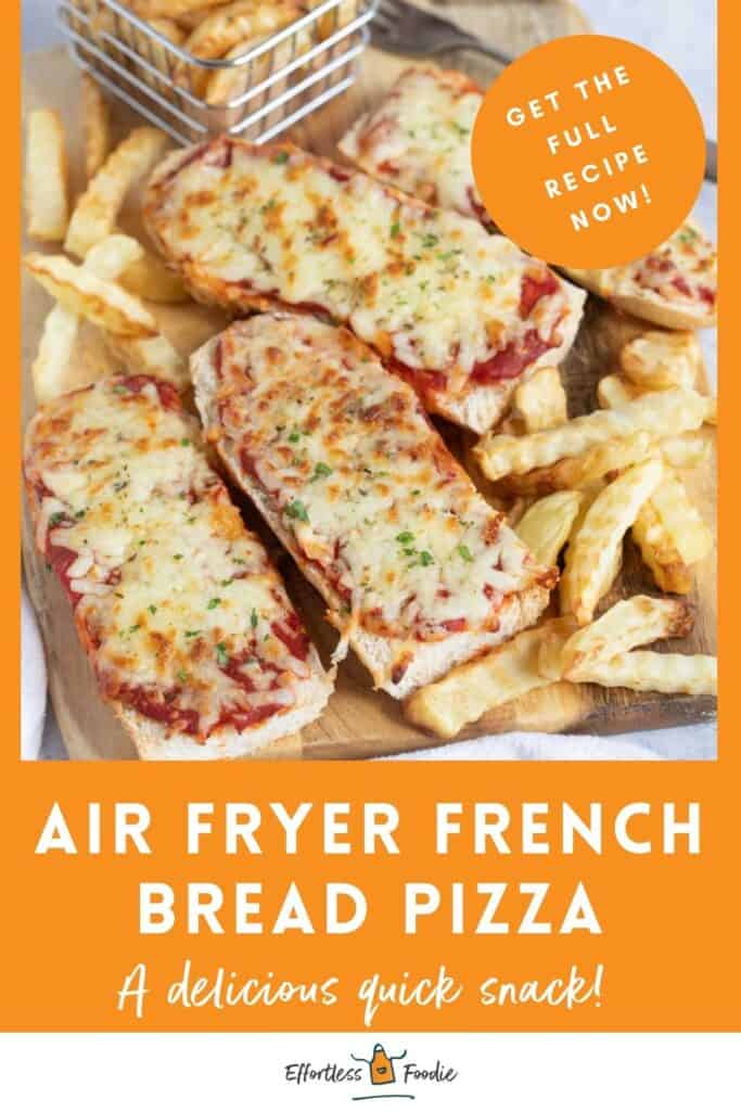 Air fryer french bread pizza pin image.