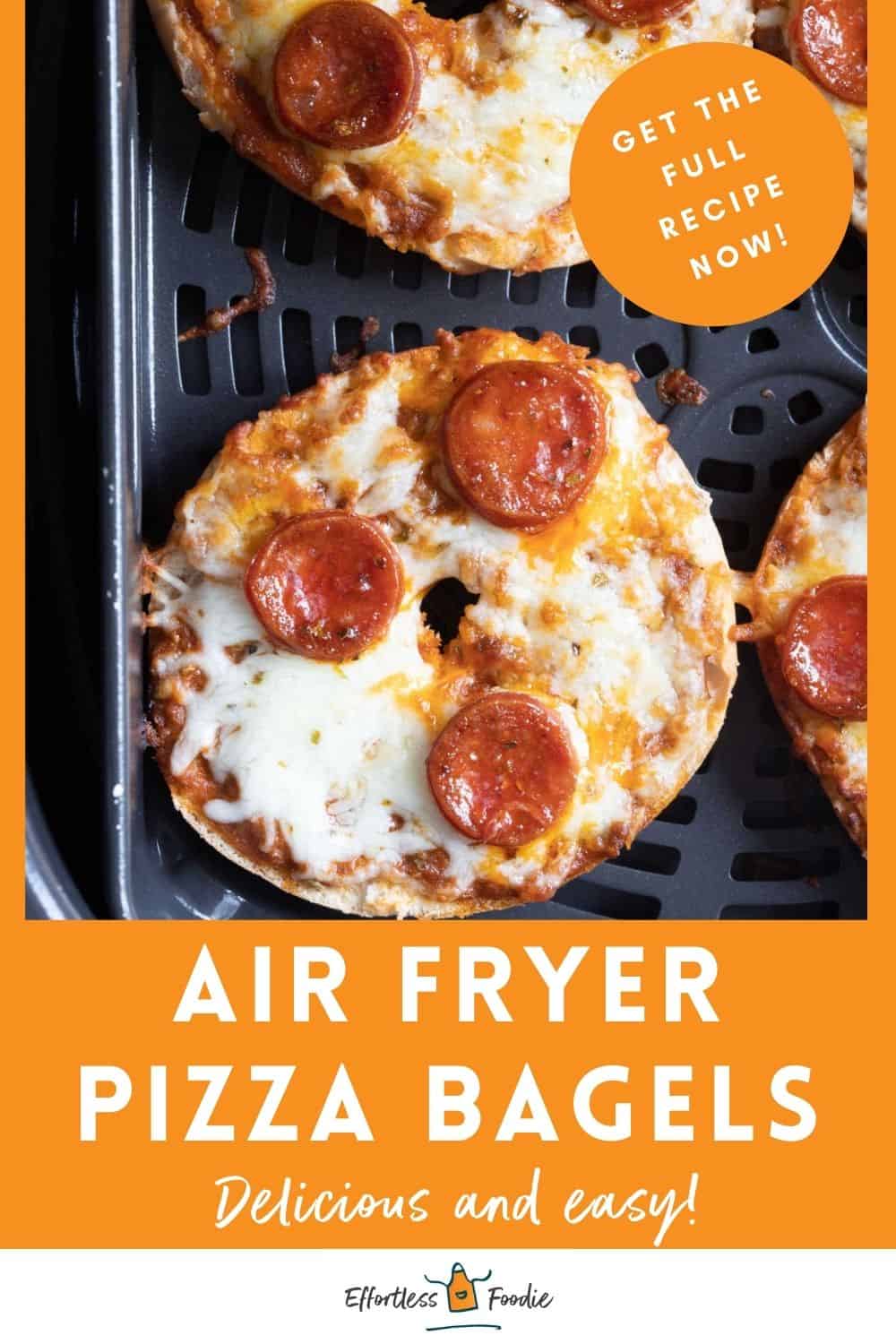 Quick & Easy Air Fryer Pizza Bagels Effortless Foodie